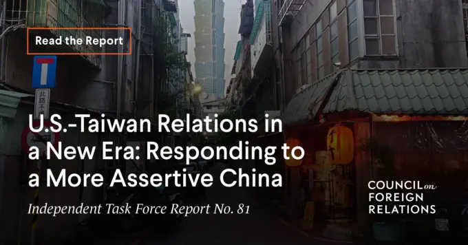 U.S.-Taiwan Relations in a New Era Responding to a More Assertive China